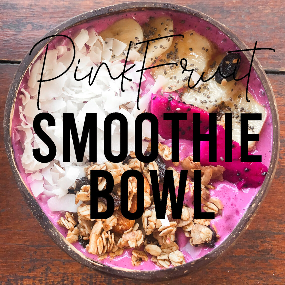 Pink Smoothie Bowl