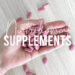 Must have nutritional supplements